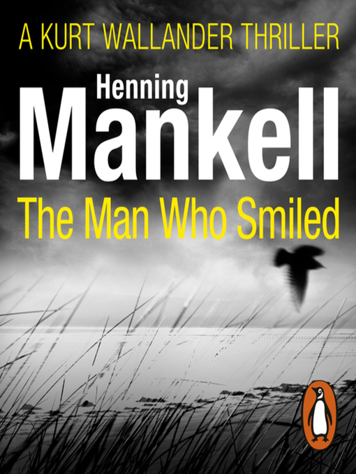 Title details for The Man Who Smiled by Henning Mankell - Wait list